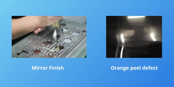 mirror finish vs orange peel defect